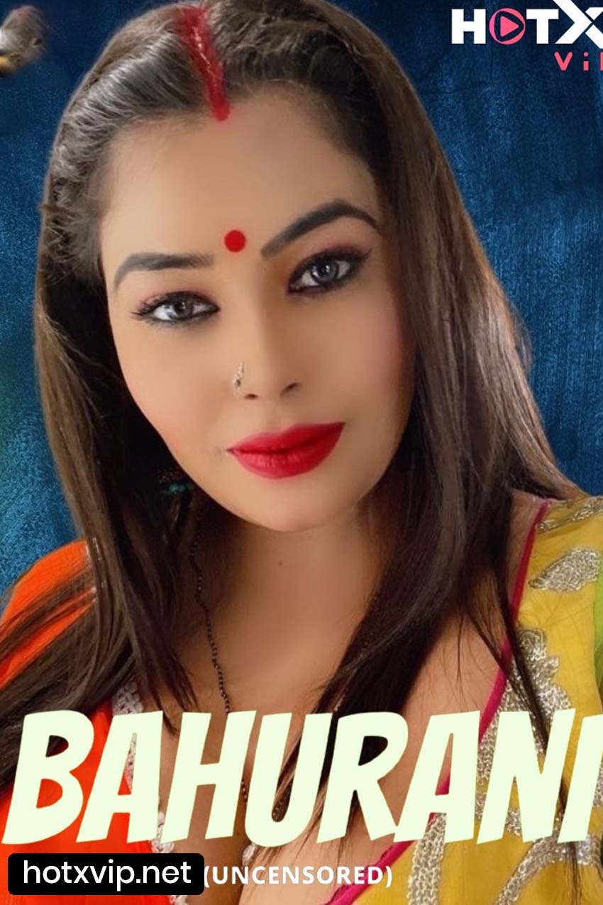 Bahurani UNCUT