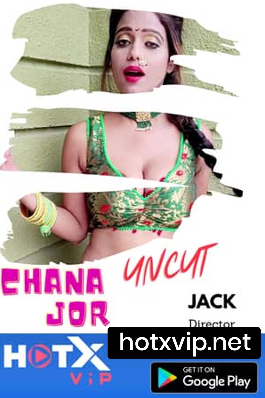 Chana Jor Uncut