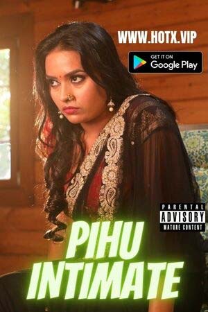 Pihu Intimate UNCUT